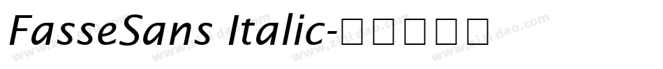 FasseSans Italic字体转换